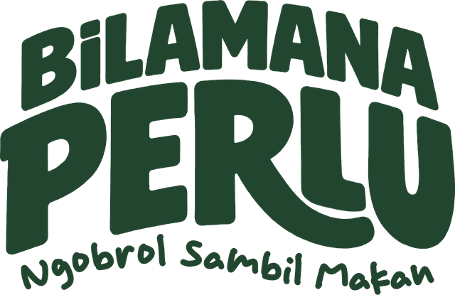 Bilamana Perlu